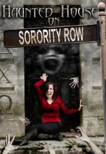 Haunted House on Sorority Row